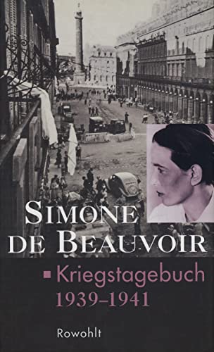 Kriegstagebuch 1939-1941 - Beauvoir, Simone de