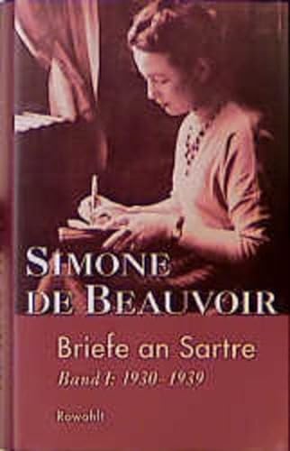 Beispielbild fr Briefe an Sartre, 2 Bde., Bd.1, 1930-1939 zum Verkauf von Wonder Book
