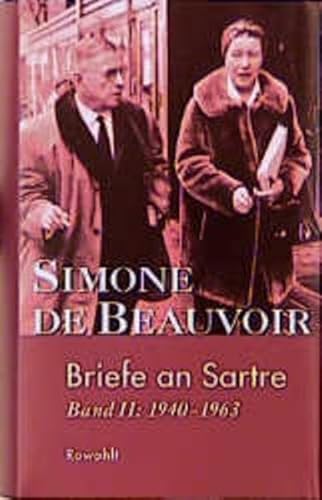 Briefe an Sartre, 2 Bde., Bd.2, 1940-1963 (9783498005467) by Beauvoir, Simone De; LeBon De Beauvoir, Sylvie
