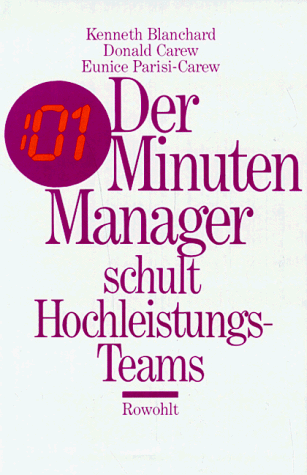 Beispielbild fr der minuten - manager schult hochleistungs - teams zum Verkauf von alt-saarbrcker antiquariat g.w.melling