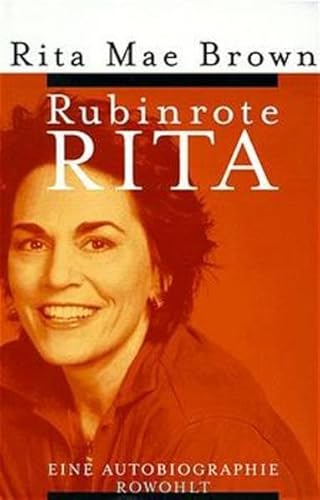 Beispielbild fr Rubinrote RITA. Eine Autobiographie zum Verkauf von Versandantiquariat Schrter