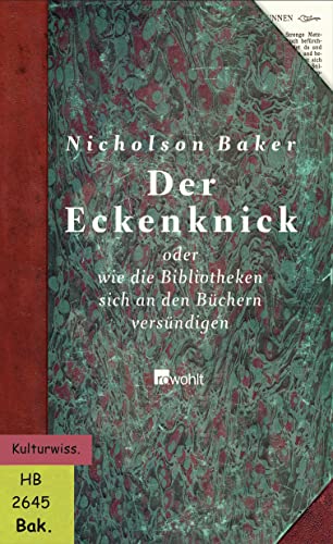 Der Eckenknick oder (9783498006266) by Baker, Nicholson