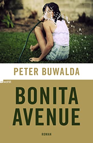 Bonita Avenue Roman - Buwalda, Peter und Gregor Seferens