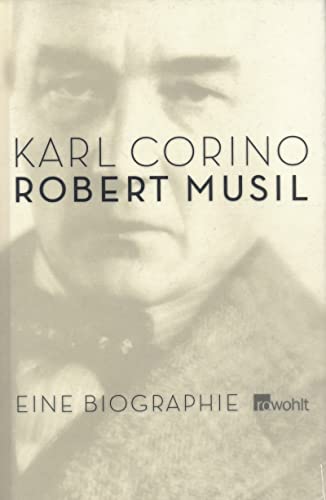 Stock image for Robert Musil. Eine Biographie. for sale by medimops