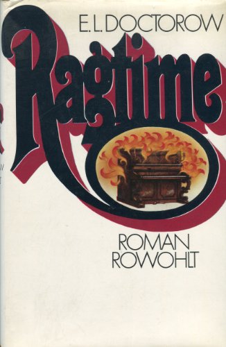 Ragtime: Roman - Doctorow, E L