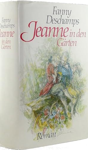 Stock image for Jeanne in den Grten for sale by Versandantiquariat Felix Mcke