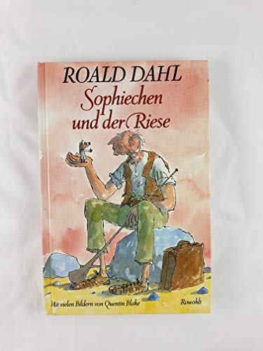 Sophiechen und der Riese - Dahl, Roald