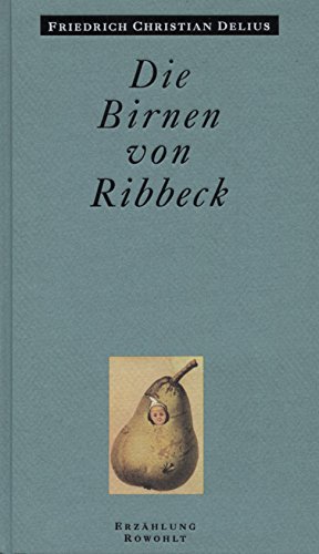 9783498012878: Die Birnen von Ribbeck: Erzhlung