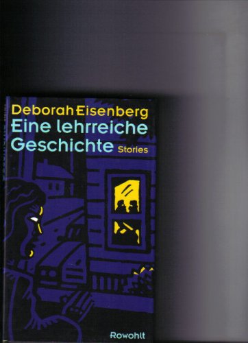 Eine lehrreiche Geschichte : Stories