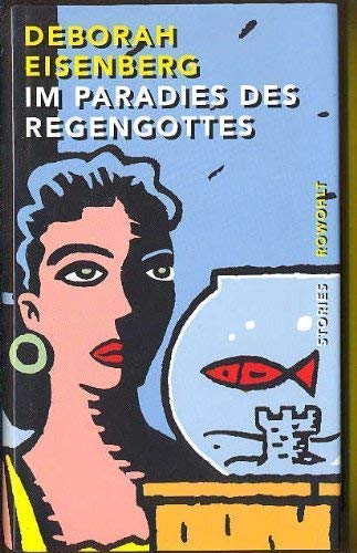 9783498016562: Im Paradies des Regengottes. Stories