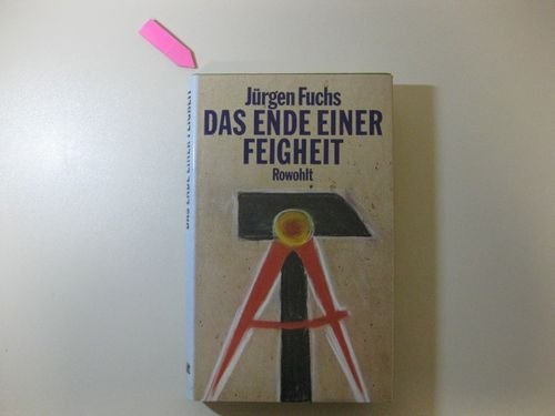 9783498020606: Das Ende einer Feigheit