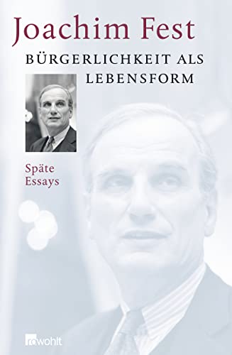 Beispielbild fr Brgerlichkeit als Lebensform: Spte Essays zum Verkauf von Bcherpanorama Zwickau- Planitz