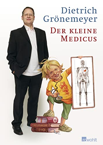 9783498025007: Der kleine Medicus