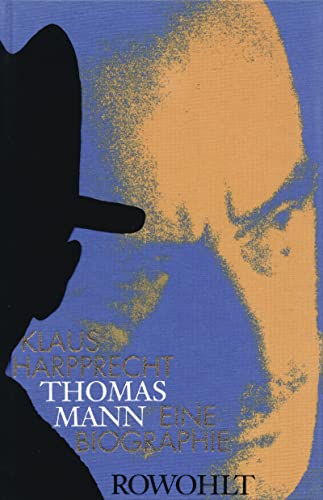 9783498028732: Thomas Mann: Eine Biographie
