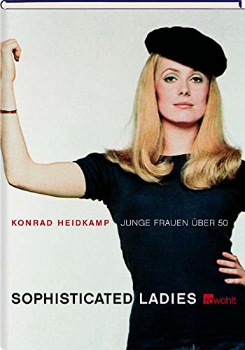 9783498029739: Sophisticated Ladies: Junge Frauen ber 50