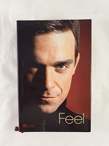 Beispielbild fr Robbie Williams, Feel zum Verkauf von medimops