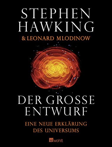 Der große Entwurf - Eine neue Erklärung des Universums - Hawking, Stephen Mlodinow, Leonard