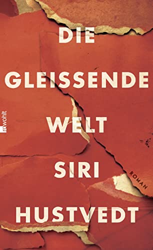 9783498030247: Die gleiende Welt