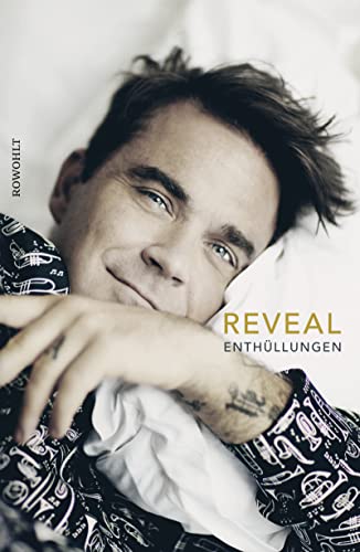 Beispielbild fr Reveal: Robbie Williams zum Verkauf von medimops