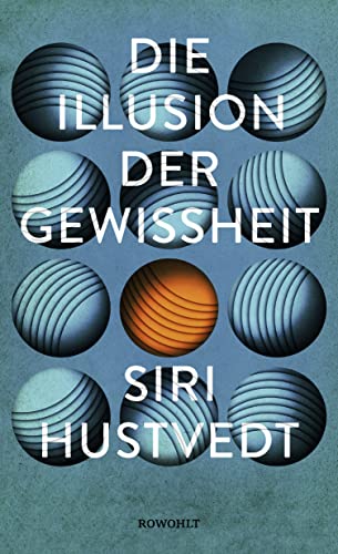 9783498030384: Die Illusion der Gewissheit: Ein Essay