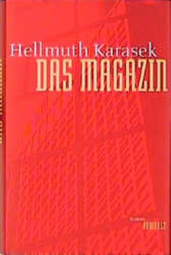 Das Magazin : Roman. - Karasek, Hellmuth