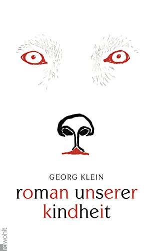 9783498035334: Roman unserer Kindheit