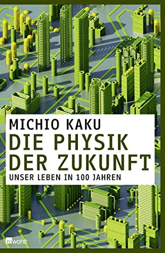 9783498035594: Die Physik der Zukunft