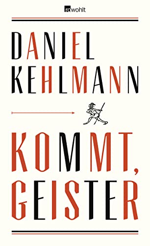 Kommt, Geister -Language: german - Kehlmann, Daniel