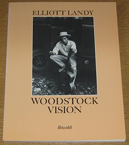 Woodstock Vision. (9783498038298) by Landy, Elliott; Hansen, Nikolaus.