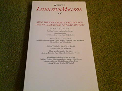 Imagen de archivo de Literaturmagazin 17: 'Wer mir der liebste Dichter sei?' Der neudeutsche Literaturstreit a la venta por Kultgut