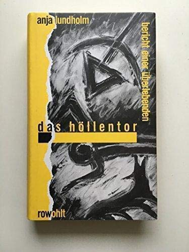 9783498038502: Das Höllentor: Bericht einer Überlebenden (German Edition)