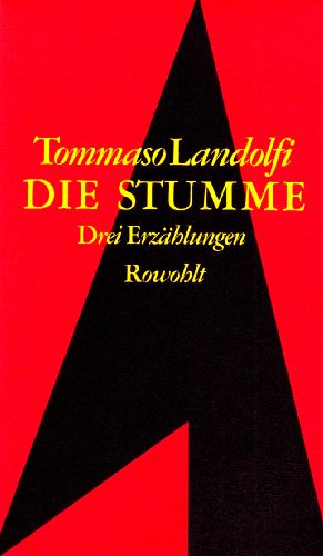 Stock image for Die Stumme. Drei Erzhlungen for sale by medimops