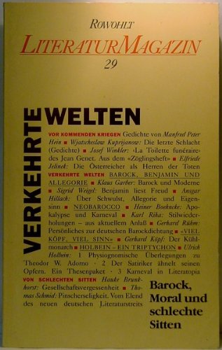 Imagen de archivo de Rowohlt Literaturmagazin, H.29, Verkehrte Welten. Barock, Moral und schlechte Sitten a la venta por medimops