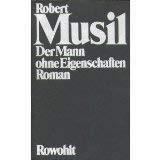 Der Mann ohne Eigenschaften - Frisé, Adolf und Robert Musil