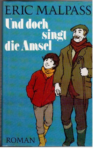 Und doch singt die Amsel (9783498042806) by [???]