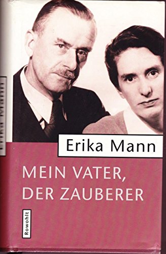 9783498044220: Mein Vater, der Zauberer (German Edition)