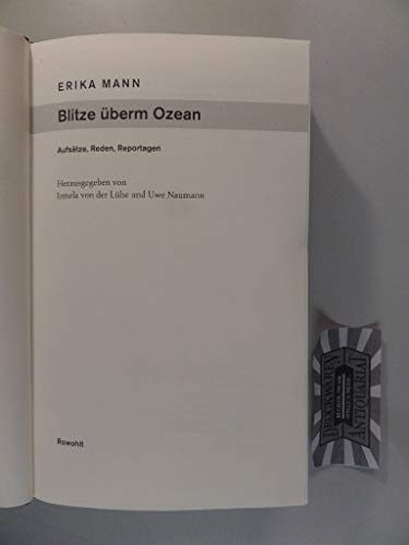 9783498044237: Blitze uberm Ozean: Aufsatze, Reden, Reportagen [Hardcover] by Erika Mann