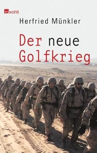 Beispielbild fr Der neue Golfkrieg zum Verkauf von medimops