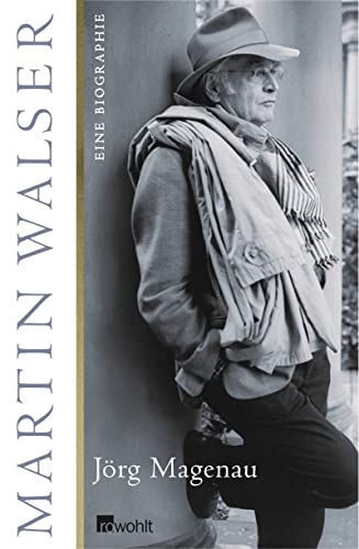9783498044978: Martin Walser: Eine Biographie