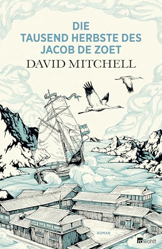 Die tausend Herbste des Jacob de Zoet - Mitchell, David