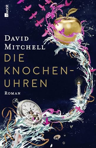 9783498045302: Mitchell, D: Knochenuhren