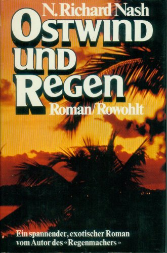 Ostwind und Regen. - Richard N. Nash