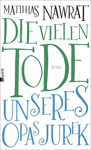 9783498046316: Die vielen Tode unseres Opas Jurek