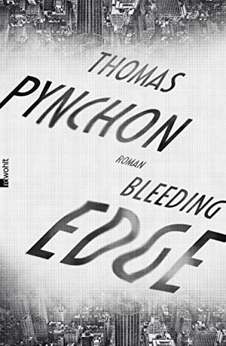 Bleeding Edge. Roman. - Pynchon, Thomas