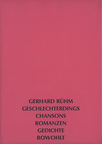 Imagen de archivo de Geschlechterdings: Chansons, Romanzen, Gedichte a la venta por Thomas Emig