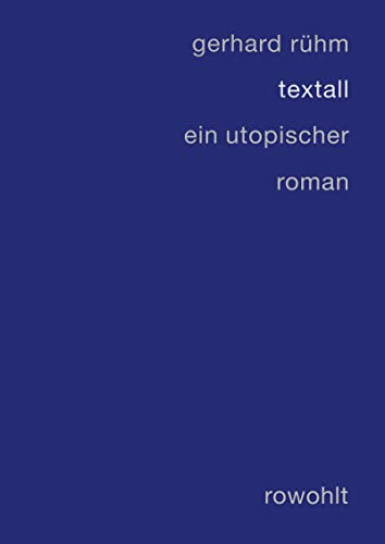 Stock image for Textall: ein utopischer roman for sale by medimops