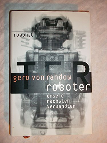 Stock image for Roboter. Unsere nchsten Verwandten for sale by medimops