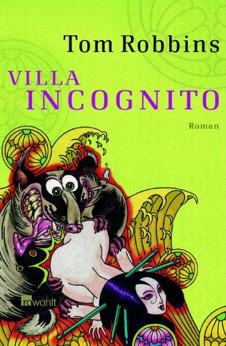 Villa Incognito - Robbins, Tom, Pociao