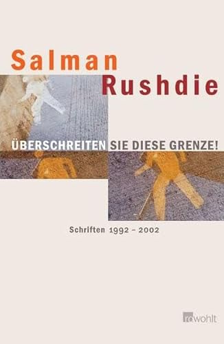 9783498057732: berschreiten Sie diese Grenze!: Schriften 1992 - 2002