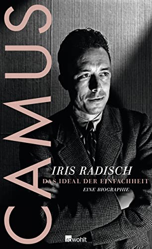 9783498057893: Camus: Das Ideal der Einfachheit. Eine Biographie